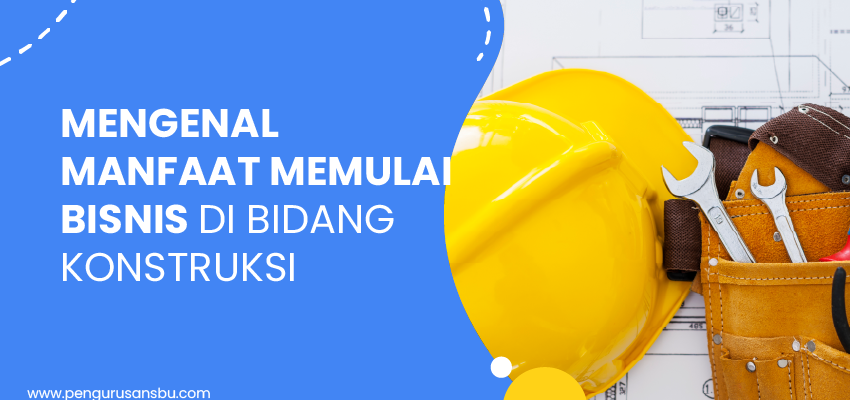 bisnis konstruksi