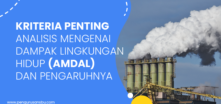 analisis mengenai dampak lingkungan hidup