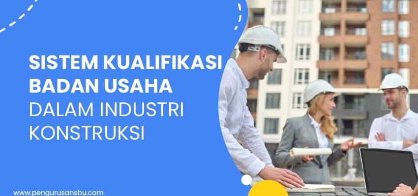 kualifikasi badan usaha