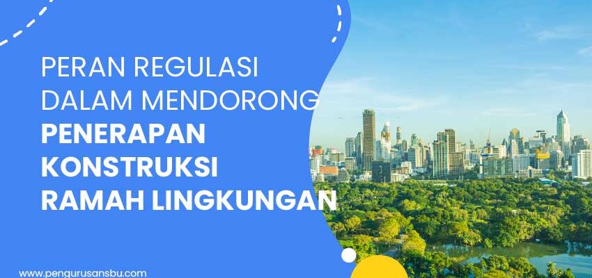 konstruksi ramah lingkungan