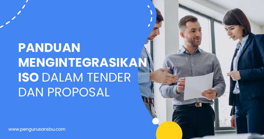 mengintegrasikan iso dalam tender dan proposal