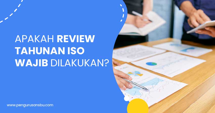 review tahunan iso